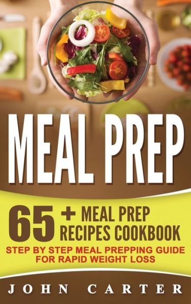 Cover for John Carter · Meal Prep (Hardcover Book) (2019)