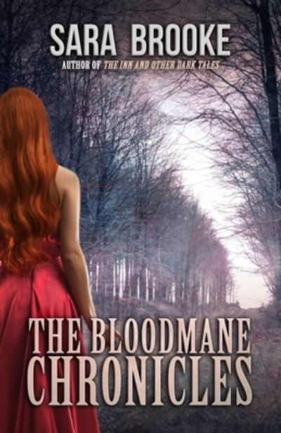 Cover for Sara Brooke · The Bloodmane Chronicles (Pocketbok) (2020)