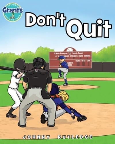 Cover for Johnny Rutledge · Don't Quit (Paperback Book) (2021)