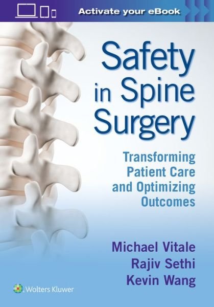 Cover for Michael Vitale · Safety in Spine Surgery: Transforming Patient Care and Optimizing Outcomes (Hardcover Book) (2019)