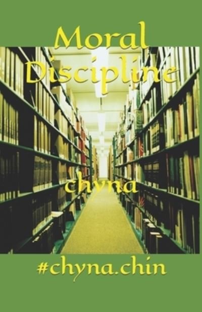 Cover for Chynna Imani Lue · Moral Discipline (Paperback Bog) (2017)