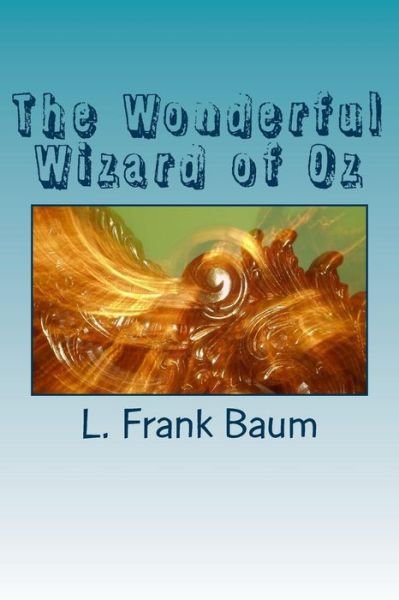 Cover for L. Frank Baum · The Wonderful Wizard of Oz (Paperback Bog) (2018)
