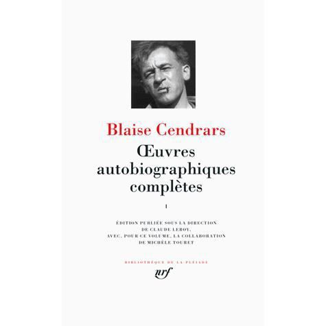 Cover for Blaise Cendrars · Oeuvres autobiographiques complete (Vol.1) (Gebundenes Buch) (2013)