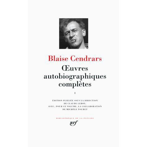 Cover for Blaise Cendrars · Oeuvres autobiographiques complete (Vol.1) (Inbunden Bok) (2013)