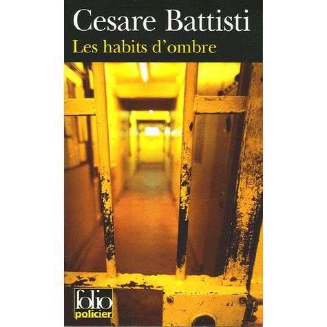 Cover for Cesare Battisti · Habits D Ombre (Folio Policier) (French Edition) (Paperback Book) [French edition] (2006)