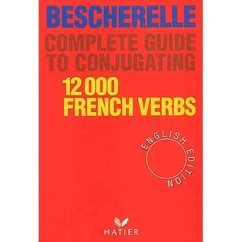 Cover for Bescherelle · Bescherelle: Bescherelle 12 000 Verbs. Complete Guide to Conjugating Verbs (Hardcover Book) (1986)