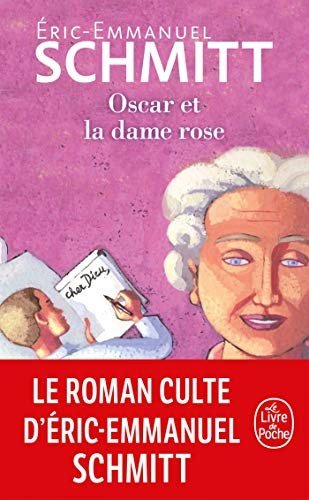 Cover for Éric-Emmanuel Schmitt · Oscar et la dame rose (Paperback Bog) (2021)