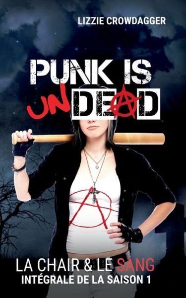 Cover for Crowdagger · Punk is undead (Bok) (2019)