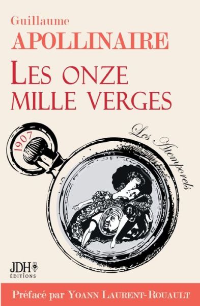 Cover for Yoann Laurent-Rouault · Les Onze mille verges (Taschenbuch) (2021)