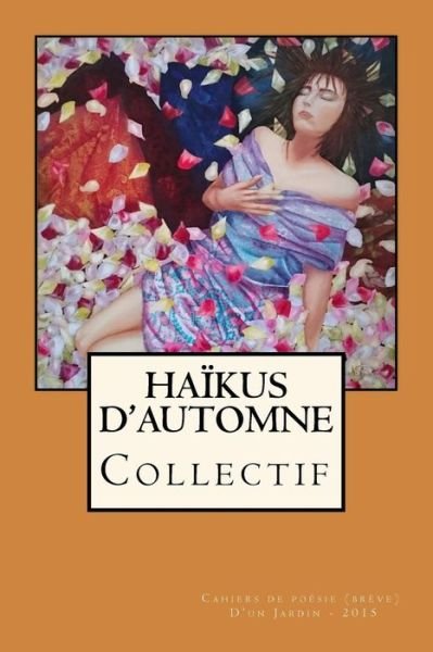 Cover for Alhama Garcia · Haikus D'automne (Paperback Bog) (2015)