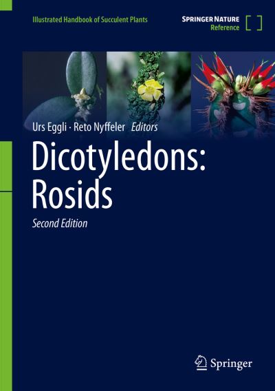 Cover for Urs Eggli · Dicotyledons: Rosids - Dicotyledons: Rosids (Hardcover Book) [2nd ed. 2023 edition] (2023)