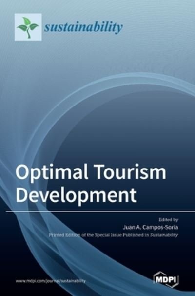 Cover for Juan A Campos-Soria · Optimal Tourism Development (Innbunden bok) (2020)