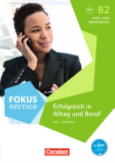 Cover for Verena Klotz · Fokus Deutsch: Kurs- und  Ubungsbuch B2 (Taschenbuch) (2016)