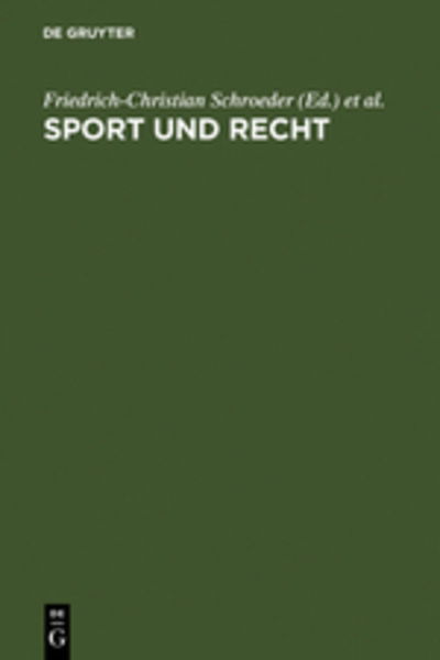 Cover for Friedrich-christian Schroeder · Sport und Recht (Book) (1972)