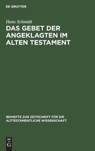 Cover for Hans Schmidt · Gebet der Angeklagten Im Alten Testament (Book) (1928)