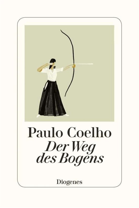 Cover for Coelho · Der Weg des Bogens (Book)