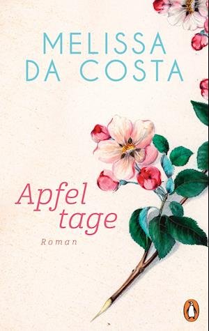 Cover for Mélissa Da Costa · Apfeltage (Book) (2023)