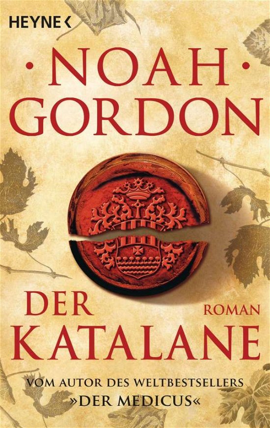 Cover for Noah Gordon · Heyne.47091 Gordon.Katalane (Book)