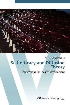 Cover for Watson · Self-efficacy and Diffusion Theo (Bok) (2012)