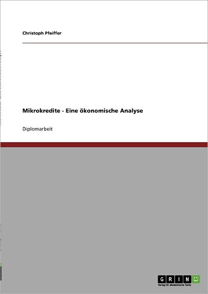 Cover for Mikrokredite · Eine ökonomische Analyse (Book) [German edition] (2008)