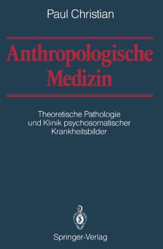 Cover for Paul Christian · Anthropologische Medizin (Paperback Book) [Softcover reprint of the original 1st ed. 1989 edition] (2011)