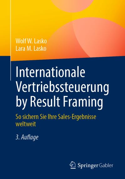 Cover for Wolf W. Lasko · Internationale Vertriebssteuerung by Result Framing (Book) (2023)