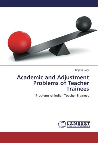 Cover for Brijesh Darji · Academic and Adjustment Problems of Teacher Trainees: Problems of Indian Teacher Trainees (Taschenbuch) (2012)