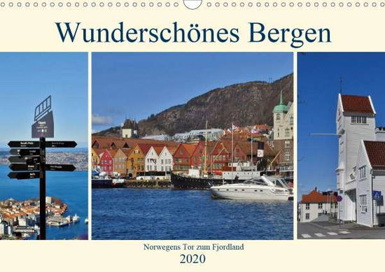 Wunderschönes Bergen. Norwegens - Schaack - Books -  - 9783670970910 - 