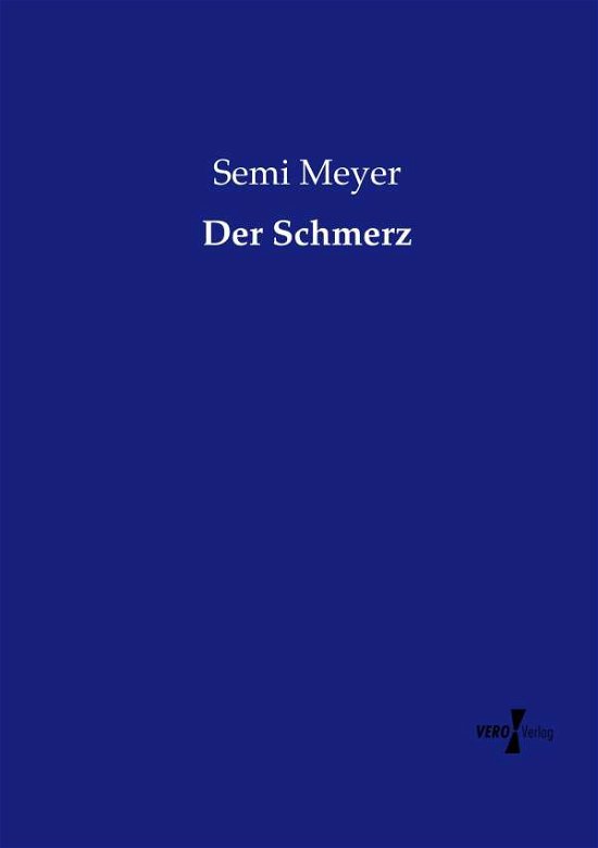 Cover for Meyer · Der Schmerz (Bok) (2019)