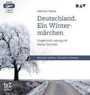 Deutschland. Ein Wintermärchen - Heinrich Heine - Muzyka - Der Audio Verlag - 9783742406910 - 