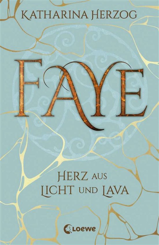 Cover for Herzog · Faye - Herz aus Licht und Lava (Bok)