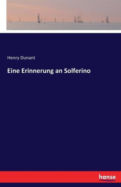 Cover for Dunant · Eine Erinnerung an Solferino (Bog) (2022)
