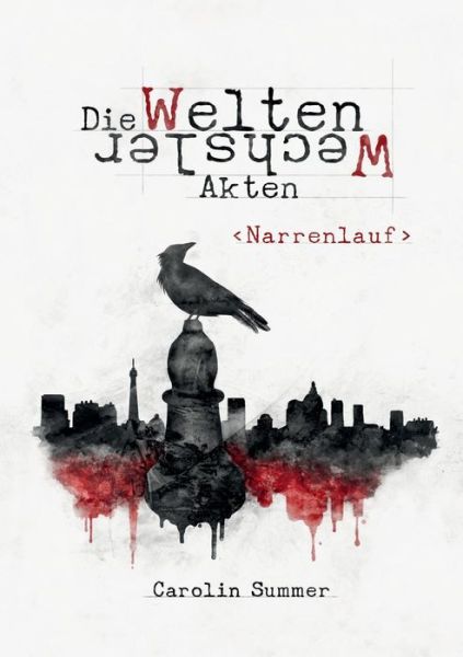 Narrenlauf - Summer - Books - - 9783748293910 - June 24, 2019
