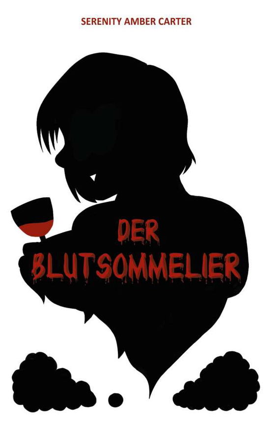 Cover for Carter · Der Blutsommelier (Book)