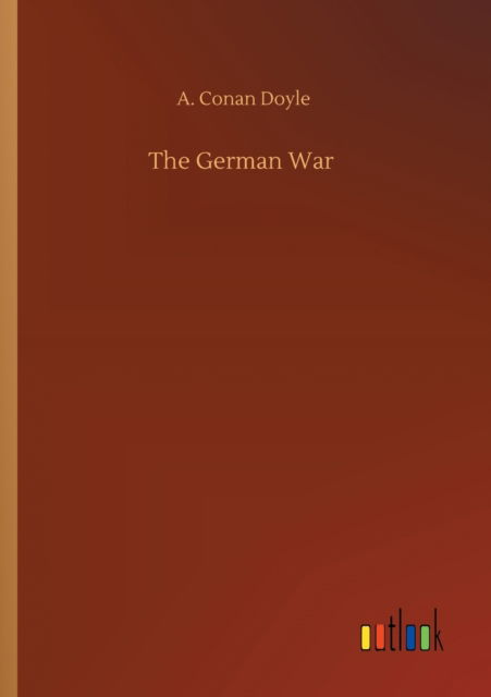 Cover for A Conan Doyle · The German War (Paperback Book) (2020)