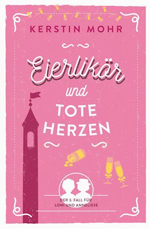 Cover for Kerstin Mohr · Eierlikör und tote Herzen (Book) (2025)
