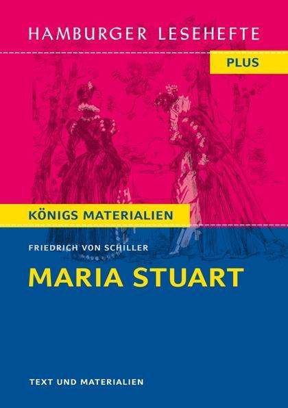 Cover for Friedrich von Schiller · Maria Stuart. Hamburger Leseheft plus Königs Materialien (Paperback Bog) (2020)