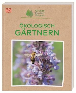 Cover for Zia Allaway · Grünes Gartenwissen. Ökologisch gärtnern (Paperback Bog) (2022)