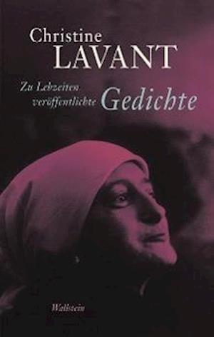 Cover for Lavant · Zu Lebzeiten veröffentl.Gedichte (Book)