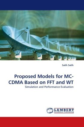 Cover for Salih Salih · Proposed Models for Mc-cdma Based on Fft and Wt: Simulation and Performance Evaluation (Pocketbok) (2010)