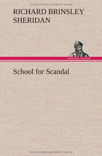 Cover for Richard Brinsley Sheridan · School for Scandal (Hardcover bog) (2012)