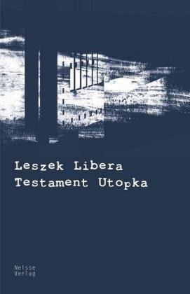 Cover for Libera · Testament Utopka (Bok)