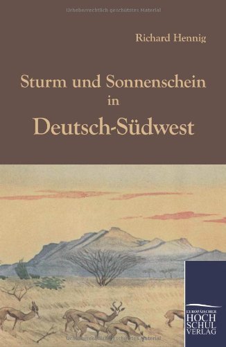 Cover for Richard Hennig · Sturm Und Sonnenschein in Deutsch-suedwest (Paperback Book) [German edition] (2010)