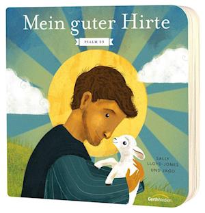 Cover for Sally Lloyd-Jones · Mein guter Hirte (Buch) (2024)