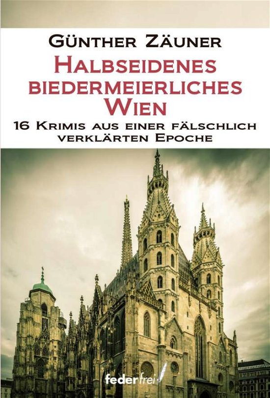 Cover for Zäuner · ZÃ¤uner:halbseidenes Biedermeierliches W (Buch)