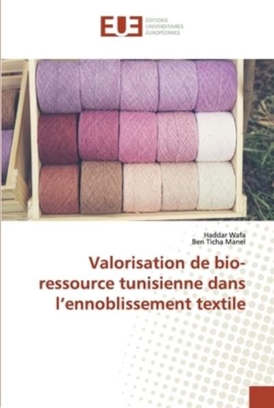 Cover for Wafa · Valorisation de bio-ressource tuni (Book) (2019)
