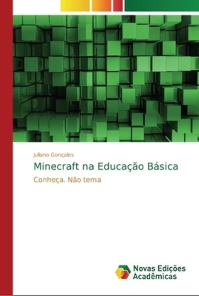 Cover for Gonçales · Minecraft na Educação Básica (Bok) (2018)