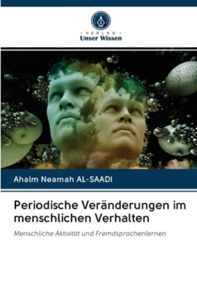 Cover for Ahalm Neamah Al-Saadi · Periodische Veranderungen im menschlichen Verhalten (Paperback Bog) (2020)