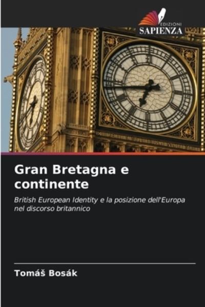 Cover for Tomas Bosak · Gran Bretagna e continente (Paperback Book) (2021)