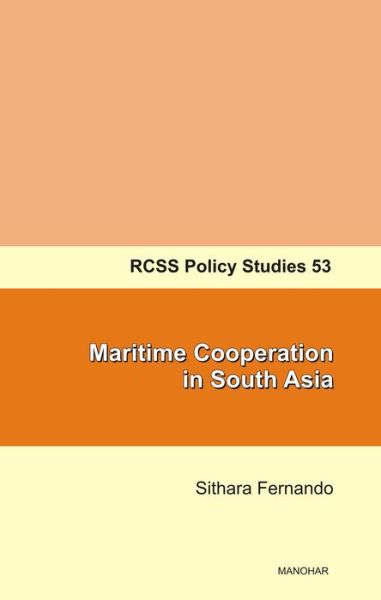 Cover for Sithara Fernando · Maritime Cooperation in South Asia (Paperback Book) (2013)